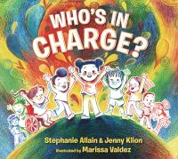 Book Cover for Who's in Charge? by Stephanie Allain, Jenny Klion