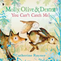 Book Cover for You Can't Catch Me! by Catherine Rayner