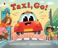 Book Cover for Taxi, Go! by Patricia Toht