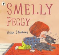 Book Cover for Smelly Peggy by Helen Stephens