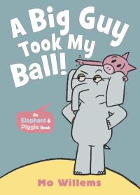 Book Cover for A Big Guy Took My Ball! by Mo Willems