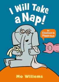 Book Cover for I Will Take a Nap! by Mo Willems