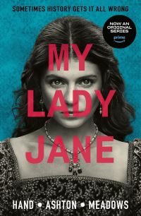 Book Cover for My Lady Jane by Cynthia Hand, Brodi Ashton, Jodi Meadows