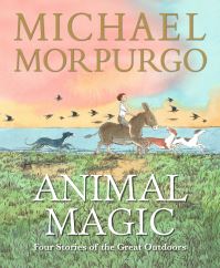 Book Cover for Animal Magic by Michael Morpurgo