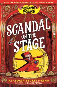 Book Cover for Scandal on the Stage by Alasdair BeckettKing