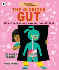 Book Cover for The Glorious Gut by Roopa Farooki