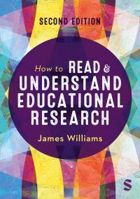 Book Cover for How to Read and Understand Educational Research by James Williams