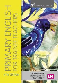 Book Cover for Primary English for Trainee Teachers by David Waugh, Wendy Jolliffe, Kate Allott