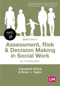 Book Cover for Assessment, Risk & Decision Making in Social Work by Campbell Killick, Brian J Taylor, Campbell Killick