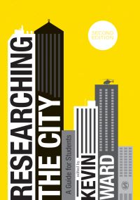 Book Cover for Researching the City by Kevin Ward