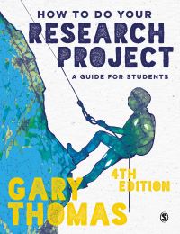 Book Cover for How to Do Your Research Project by Gary Thomas