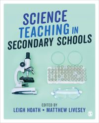 Book Cover for Science Teaching in Secondary Schools by Leigh Hoath, Matthew Livesey