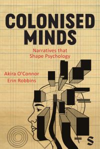 Book Cover for Colonised Minds by Akira OConnor, Erin Robbins