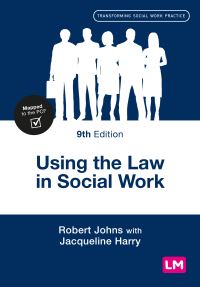 Book Cover for Using the Law in Social Work by Robert Johns, Jacqueline Harry, Robert Johns