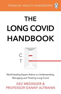 Book Cover for The Long Covid Handbook by Gez Medinger, Danny Altmann