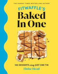 Book Cover for Fitwaffle's Baked in One by Eloise Head
