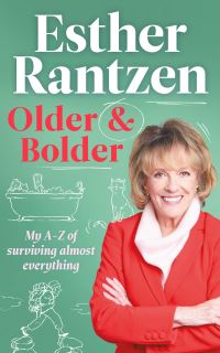 Book Cover for Older and Bolder by Esther Rantzen