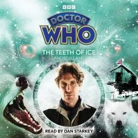 Book Cover for The Teeth of Ice by Andrew Lane