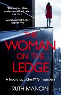 Book Cover for The Woman on the Ledge by Ruth Mancini