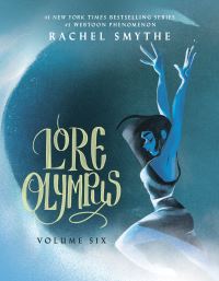 Book Cover for Lore Olympus. Volume 6 by Rachel Smythe