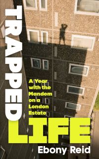 Book Cover for Trapped Life by Ebony Reid