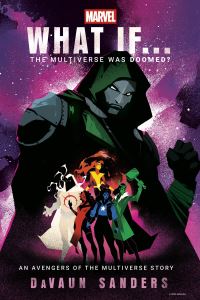 Book Cover for What If...the Multiverse Was Doomed? by DaVaun Sanders