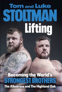 Book Cover for Lifting by Tom Stoltman, Luke Stoltman