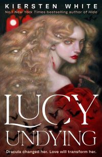Book Cover for Lucy Undying by Kiersten White