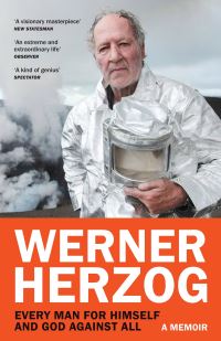 Book Cover for Every Man for Himself and God Against All by Werner Herzog