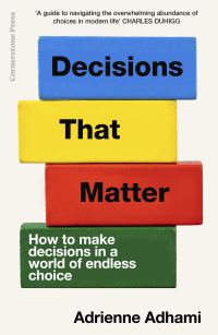 Book Cover for Decisions That Matter by Adrienne Adhami