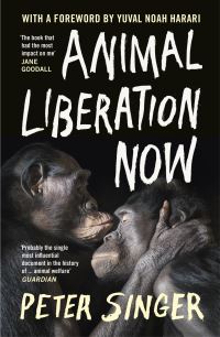 Book Cover for Animal Liberation Now by Peter Singer