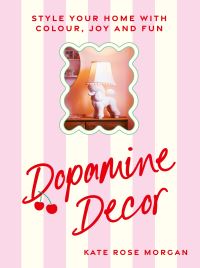 Book Cover for Dopamine Decor by Kate Rose Morgan