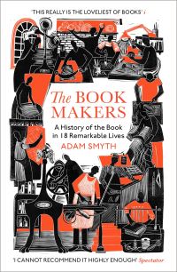 Book Cover for The Book-Makers by Adam Smyth