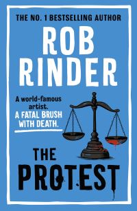 Book Cover for The Protest by Robert Rinder