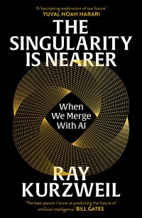 Book Cover for The Singularity Is Nearer by Ray Kurzweil