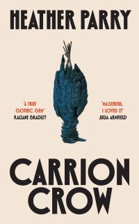 Book Cover for Carrion Crow by Heather Parry