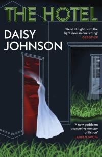 Book Cover for The Hotel by Daisy Johnson