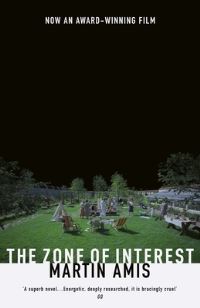 Book Cover for The Zone of Interest by Martin Amis