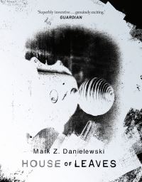 Book Cover for House of Leaves by Mark Z Danielewski