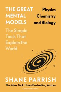 Book Cover for The Great Mental Models by Shane Parrish
