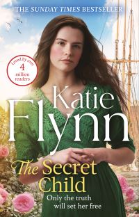 Book Cover for The Secret Child by Katie Flynn