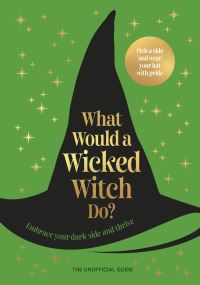 Book Cover for What Would a Wicked Witch Do? by Pop Press