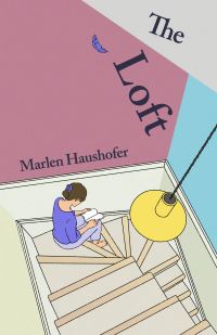 Book Cover for The Loft by Marlen Haushofer