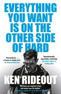 Book Cover for Everything You Want Is on the Other Side of Hard by Ken Rideout