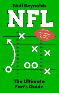 Book Cover for NFL: The Fans Guide by Neil Reynolds