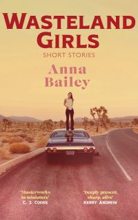 Book Cover for Wasteland Girls by Anna Bailey
