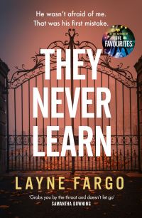 Book Cover for They Never Learn by Layne Fargo