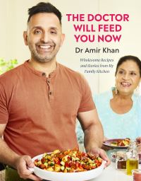 Book Cover for The Doctor Will Feed You Now by Amir Khan