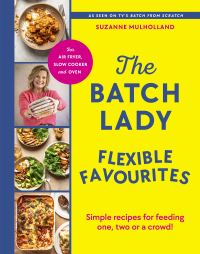 Book Cover for The Batch Lady Flexible Favourites by Suzanne Mulholland