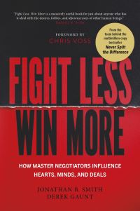 Book Cover for Fight Less, Win More by Jonathan B Smith, Derek Gaunt